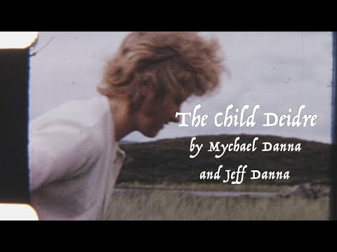 The Child Deidre by Mychael Danna and Jeff Danna