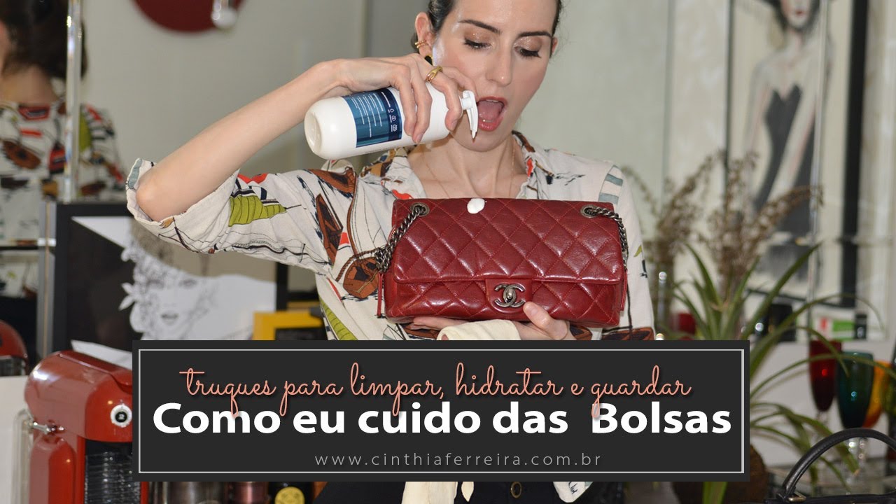 Bolsas de Luxo | Dicas incríveis para higienizar, tirar manchas, hidratar e guardar bolsas de couro