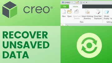 Recover Your Session PTC Creo | Recover closed unsaved file in Creo parametric