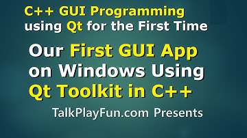 Qt#02 - Our First GUI Application on Windows using Qt Toolkit in C++