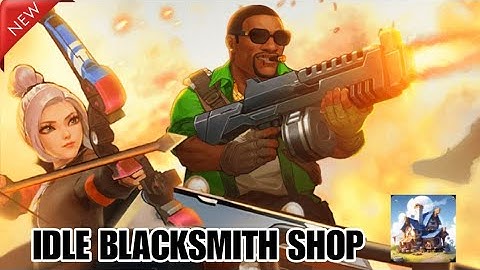 Idle Blacksmith Shop Game - RPG Android Gameplay