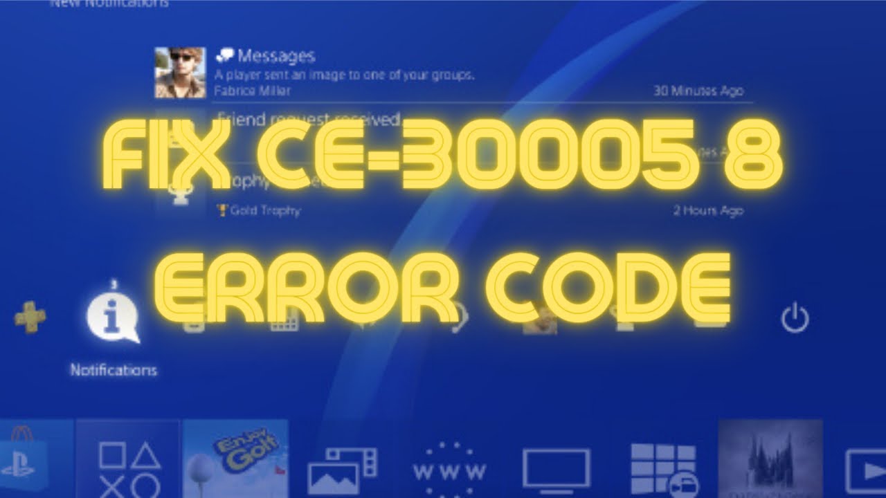 PS4: How To Fix Error Code CE-30005 8 | Can Not Start Application Fix ...