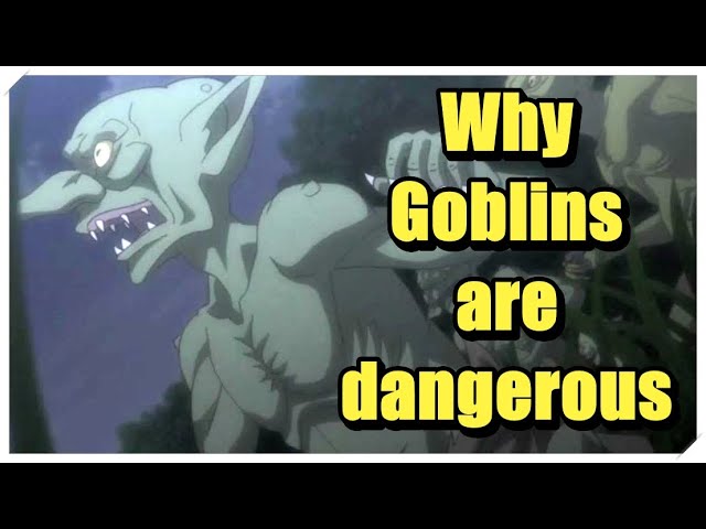 How dangerous are the goblins in Goblin Slayer? - Quora