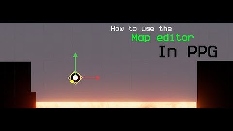 How to use the map editor (People playground)