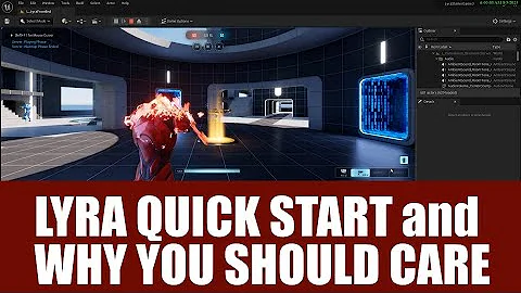 Quick Intro to the Lyra Starter Game and Why You Should Care.