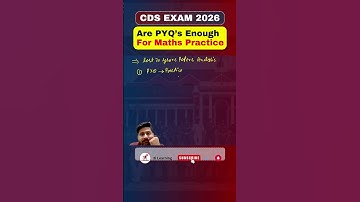 CDS EXAM 2026 - Are PYQ