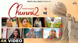 Chunni 2 Akash Walia | Awal Hoor | Latest Punjabi Songs 2024 | New Punjabi Song