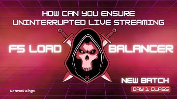 DAY 1:- LIVE F5 LTM  Load Balancer? - F5 LTM Networks || Network Kings