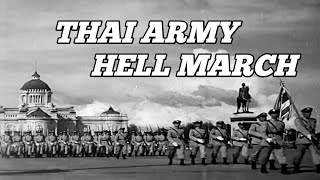 Thai Hell March - Thai During Cold War Footage | Hell March Trilogy