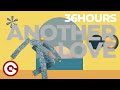 36HOURS Another Love Official Lyric Video mp3