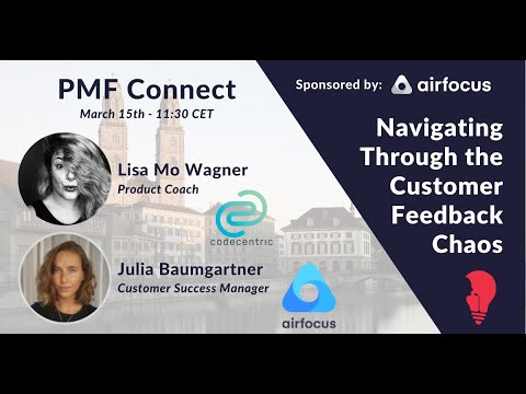 PMF Connect #28 - airfocus - Navigating Through the Customer Feedback