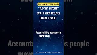 Fewer Excuses, Faster Success
