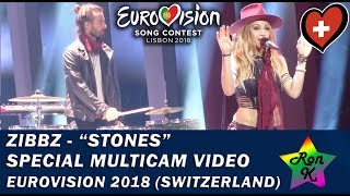 ZiBBZ - "Stones" - Special Multicam video - Eurovision 2018 (Switzerland)