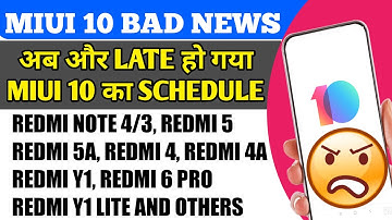 MIUI 10 GLOBAL STABLE SCHEDULE CHANGED FOR ALL 2ND AND 3RD BATCH DEVICES