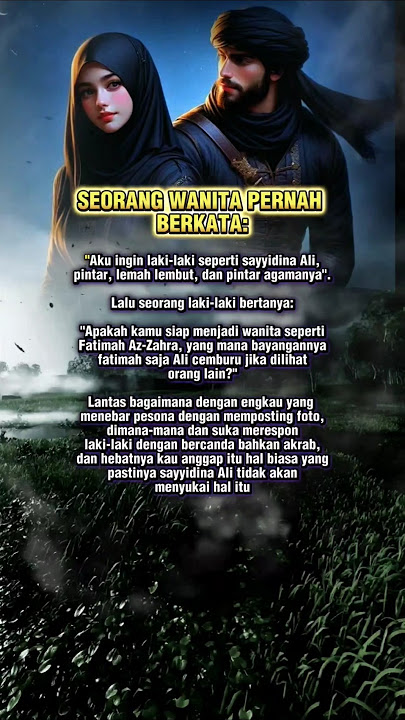 Seorang wanita pernah berkata #reels #quotes #kisahislami #kisahnabi #viral #fyp #motivasi