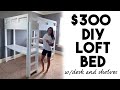 DIY Loft Bed - Part 1