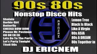 New Best Of 90s 80s Hits Nonstop Party DiscoBudots / D jEricnem