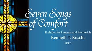 I Am Jesus' Little Lamb (Organ) from Seven Songs of Comfort: Preludes for Funerals and Memorials