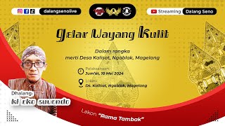 #LiveStreaming Wayang Kulit Siang Ki Eko Suwondo - RAMA TAMBAK