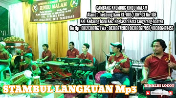 STAMBUL LANGKUAN - GAMBANG KROMONG RINDU MALAM || CUKANGGALIH