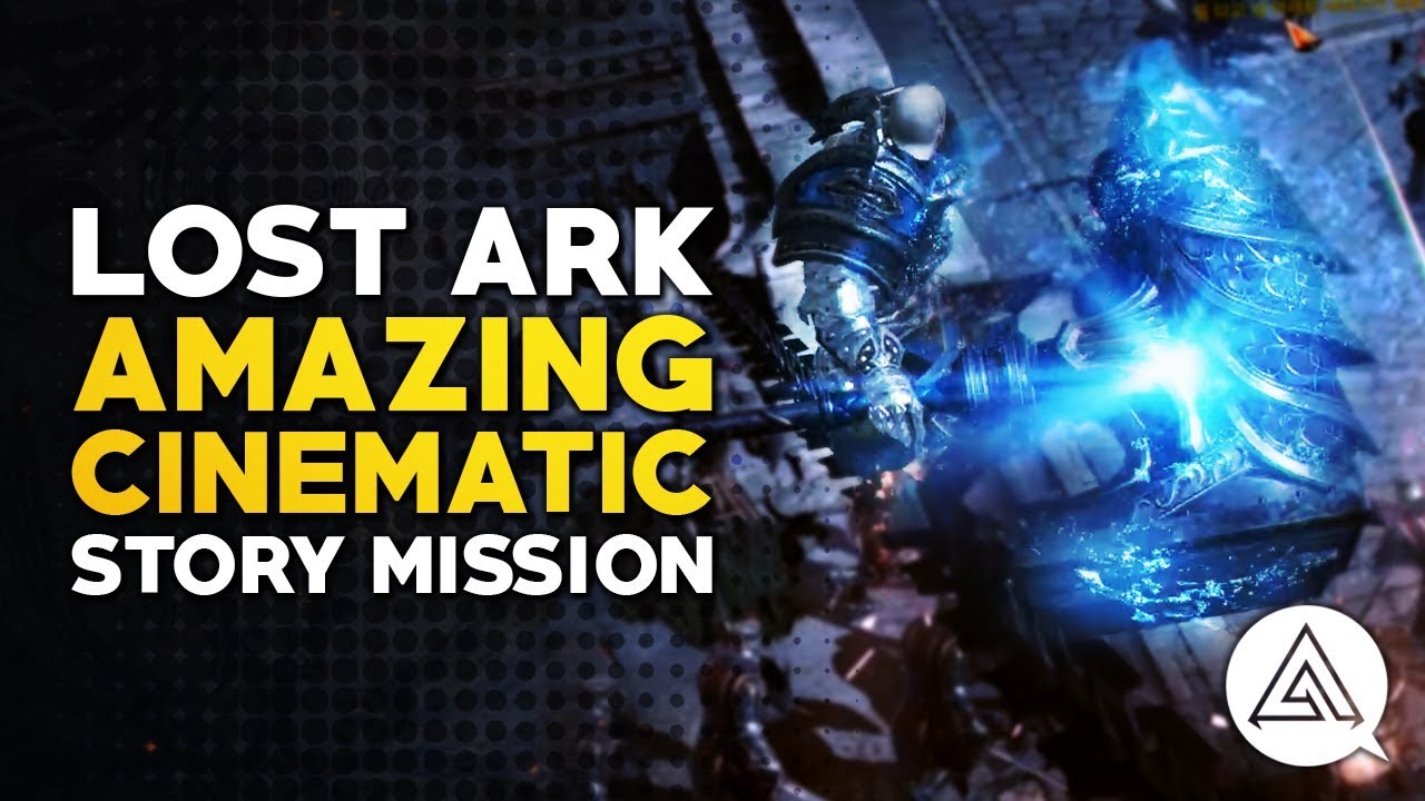 Lost Ark | Amazing Cinematic Story Mission