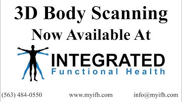 3D Body Scan Now Available at Integrated Functional Health