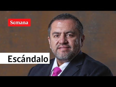 Las pruebas de la Fiscalía contra Mario Castaño por corrupción | Videos Semana