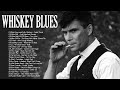 Whiskey Blues Music - The Best Slow Blues/Rock | JAZZ &amp; BLUES