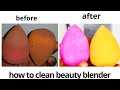 HOW TO CLEAN BEAUTY BLENDER