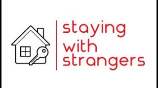 Staying With Strangers... In Arizona
