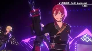 Eden「楽園追放 -Faith Conquest-」 あんさんぶるスターズ！！ Music ゲームサイズMV