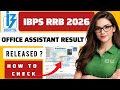 ibps rrb office assistant result 2026 | ibps rrb clerk office assistant result 2026