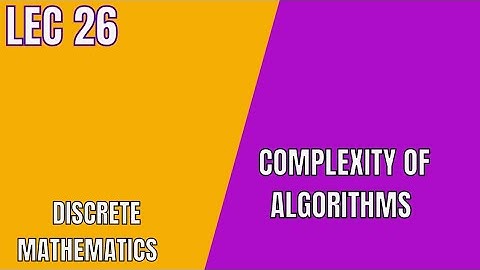 Complexity of Algorithms|Lecture 26
