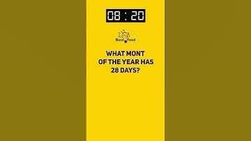 What month of the year has 28 days?