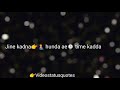 Tere bina serda hunda song whatsapp status