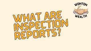 What Are Inspection Reports