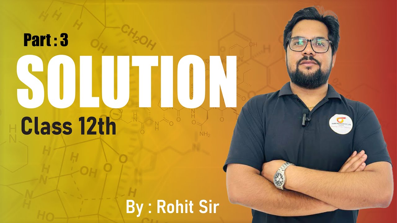 Solutions Class 12 Colligative Properties RLVP EBP DFP OP Solutions class 12 colligative properties rlvp ebp dfp op