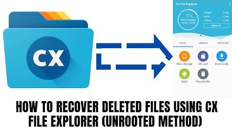 How to recover deleted files using CX File Explorer