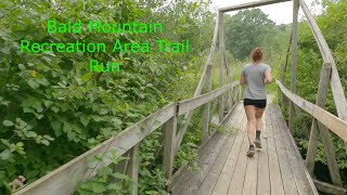 Bald Mountain State Recreation Area - Trail Run