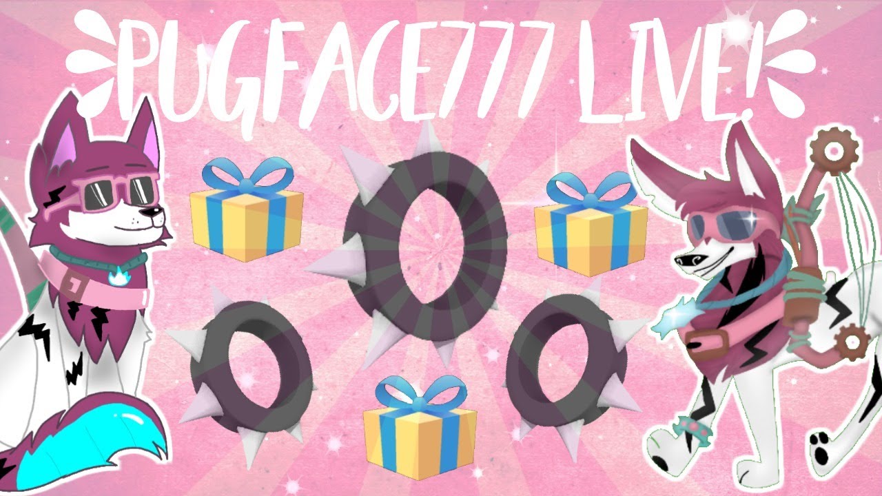 PUGFACE777 LIVE! SPIKE GIVEAWAYS! GIVEAWAYS EVERY 2 SUBSCRIBERS!