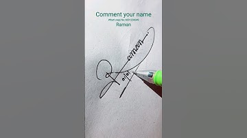 Raman...Sign your signature.Name #signature#design#sign#art#fashion#viralshorts#reels#follow#me🙏