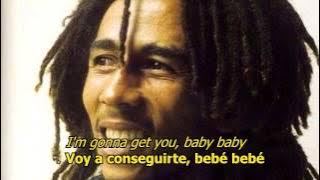 Gonna get you - Bob Marley (LETRA/LYRICS) (Reggae)