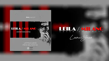 Soolking - Milano & Leila ( Cover By Lamsi & Yass )