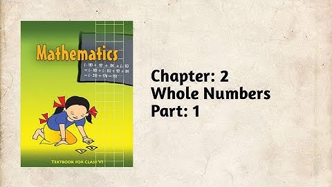 Class 6 Maths| Ch:2 Whole Numbers| part 1| ncert