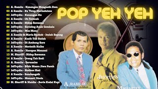 POP YEH YEH ✳️ KOLEKSI TERBAIK POP YEH YEH 60AN HIST ✳️ RAJA NONSTOP POP YEH YEH 💥 A. RAMLIE