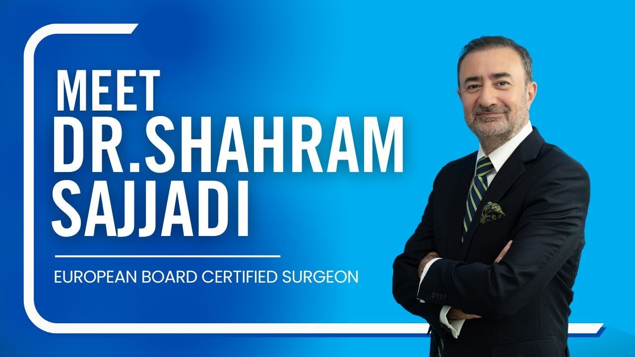 Introducing Dr Shahram Sajjadi | European Board Certified Plastic ...