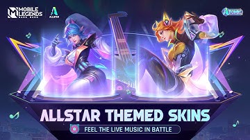 ALLSTAR Themed Skins | Atomic Pop | Mobile Legends: Bang Bang