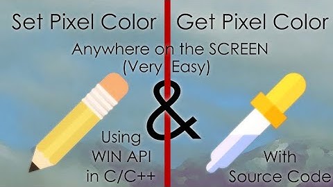 How to Set Pixel Color & Get Pixel Color in C/C++ || Easy Programming