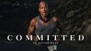 COMMITTED — The Ultimate Motivational Speech for Success, Discipline & Mental Strength
