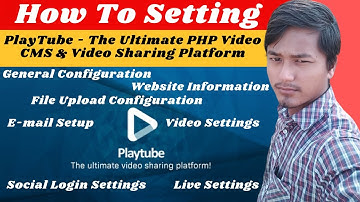 How To Setting PlayTube - The Ultimate PHP Video CMS & Video Sharing Platform